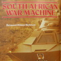 South African war machine by Helmoed-Romer Heitman