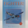 Fighter! - A pictorial history of International fighter aircraft book by Bill Gunston