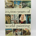20,000 Years of world painting