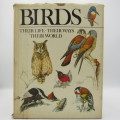 Reder`s Digest BIRDS - Their Life - Their Ways - Their World