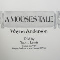 A Mouse`s Tale by Wayne Anderson - From Shaleen Surtie Richard`s collection