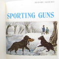 Sporting Guns by Richard Akehurst