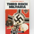 Third Reich Militaria - Robin Lumsden 1987 first edition