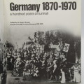 Germany 1870-1970 First edition Roger Morgan