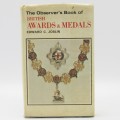 The Observer`s book of British awards and medals by Edward C. Joslin