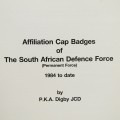 The Affiliation Cap badges of the South African Defence Force 1984 to date - by PKA Digby