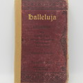 Halleluja Liederen song book - circalated 1904 - Dutch
