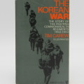 The Korean War - The Story of the fighting commonwealth regiments 1950-1953 by Tim Carew