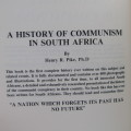 A History of Communism in South Africa by Henry R. Pike