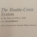 The Double Cross system 1939-1945 by J.C. Masterman