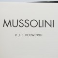 Mussolini by RJB Bosworth