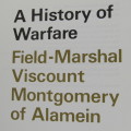 A History of Warfare - Montgomery of Alamein