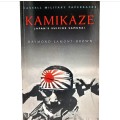 Kamikaze - Japan`s Suicide Samurai by Raymond Lamont - Brown