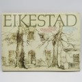 Eikestad - A collection of pen and wash drawings of Stellenbosch by Cora Coetzee