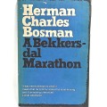Herman Charles Bosman - A Bekkersdal Marathon