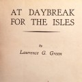 At Daybreak for the Isles by Lawrence G. Green