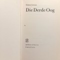 Die derde oog deur Etienne Le Roux - Eerste uitgawe 1966