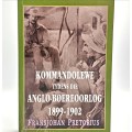 Kommandolewe tydens die Anglo-Boereoorlog 1899-1902 duer Fransjohan Pretorius