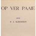 PJ Schoeman op die ver Paaie 1949 uitgawe