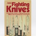 Fighting Knives by Frederick J Stephens