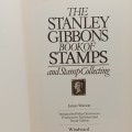 The Stanley Gibbons book of stamps and stamp collecting