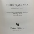 Three Year`s War by Christiaan Rudolph de Wet - Scripta series
