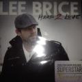 CD - Lee Brice - Hard 2 Love ( New Sealed)