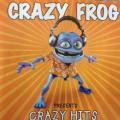 CD - Crazy Frog - Presents Crazy Hits