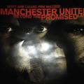 CD - Many Are Called Few are Chosen manchester united - The Promised Land