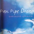 CD - Gheorghe Zampir - Pan Pipe Dreams