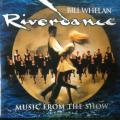 CD - Bill Whelan - River Dance - Music From The Show