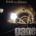 CD - Gage - Break The Silence