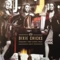 CD - Dixie Chicks - Taking The Long Way