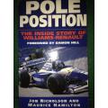 Pole Position - The Inside Story of Williams Renault - Foreword by Damon Hill Soft Cover 198pg