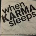 CD - When Karma Sleeps - Anything (Single)