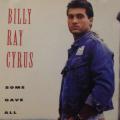 CD -  Billy Ray Cyrus - Some Gave All