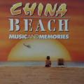 CD - China Beach Music and Memories