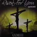 CD - CUM Books - Risen for You Easter 2013