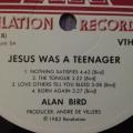 LP - Alan Bird - Jesues Was A Teenager