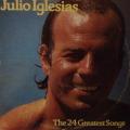 LP - Julio Iglesias - The 24 Greatest Songs (2LP)
