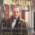 CD - Jose` Carreras - With A Song In My Heart - Atribute to Mario Lanza