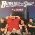 CD - Bowling For Soup - Almost (Single)