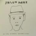 CD - Jason Mraz - We Sing We Dance We Steal Things (Digipak)