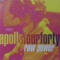 CD - Apollofourforty - Raw Power (Single)