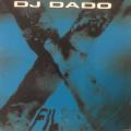 CD - DJ DADO - X Files (single)