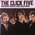 CD - The Click Five - Modern Minds And Pastimes