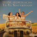CD - Divine Secrets Of The YA-YA Sisterhood Music from the Motion Picture