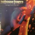 CD - Hothouse Flowers - Songs From The Rain