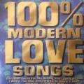 CD - 100% Modern Love Songs