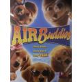 DVD - Air Buddies - The Shoot. They Score. They TALK!